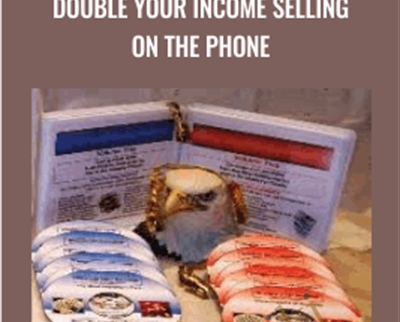 Double Your Income Selling On The Phone - Stan Billue