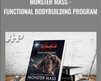 Monster Mass-Functional Bodybuilding Program - Dr Joel