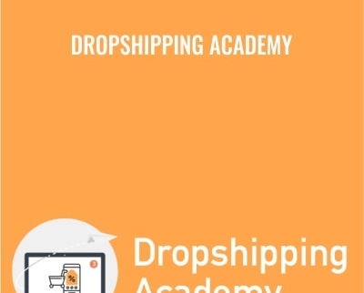 Dropshipping Academy - Dan Dasilva