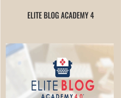 Elite Blog Academy 4 - Ruth Soukup