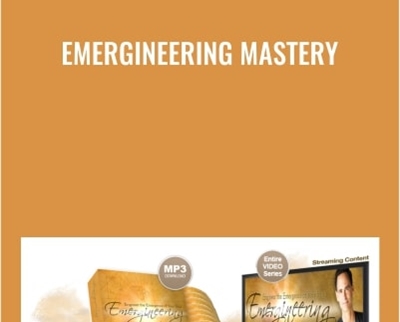 Emergineering Mastery - Derek Rydall