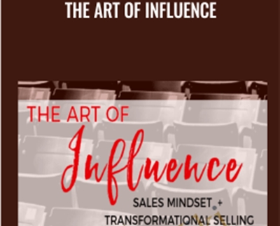 The Art of Influence - Emma Churchman