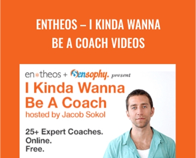 Entheos - I Kinda Wanna Be a Coach videos - Jacob Sokol