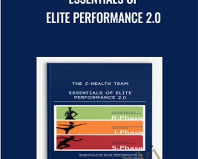Essentials of Elite Performance 2.0 - The Z-Health Team