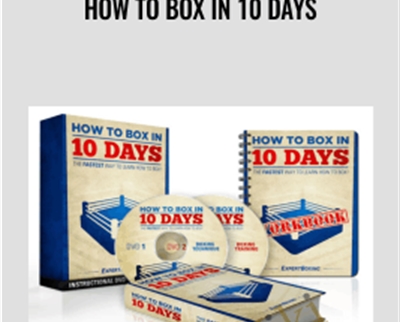 How to Box in 10 Days - Expert Boxing