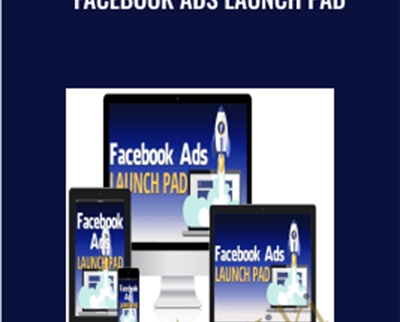 Facebook Ads Launch Pad - Kim Garst
