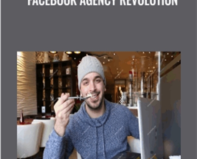 Facebook Agency Revolution - Jonny West