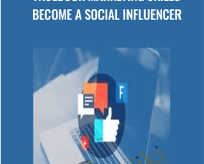 Facebook Marketing Skills - Become a Social Influencer - Sorin Constantin and Aaron Jonathan