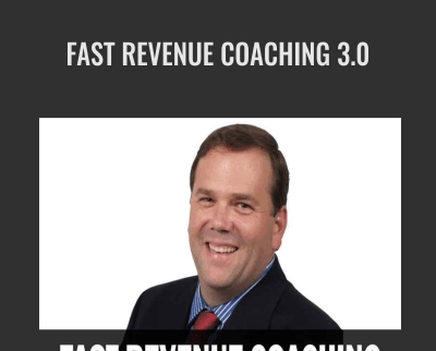 Fast Revenue Coaching 3.0 - Rob Goyette