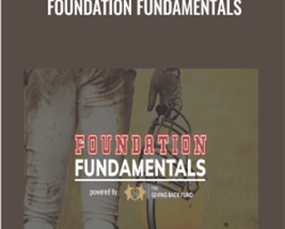 Foundation Fundamentals - Freddie Rick