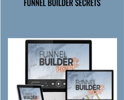 Funnel Builder Secrets - Russell Brunson