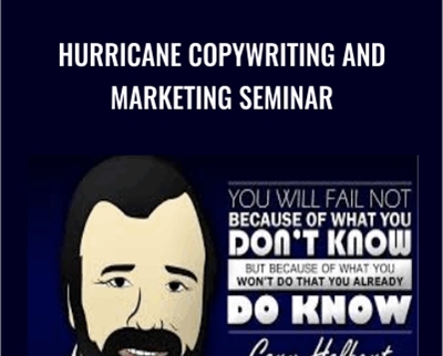 Hurricane Copywriting and Marketing Seminar - Gary Halbert