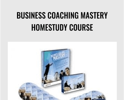 Business Coaching Mastery Homestudy Course - Gary Henson