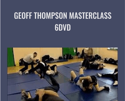 Geoff Thompson Masterclass 6DVD - Geoff Thompson