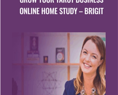 Grow Your Tarot Business Online Home Study -Brigit - Biddy Tarot