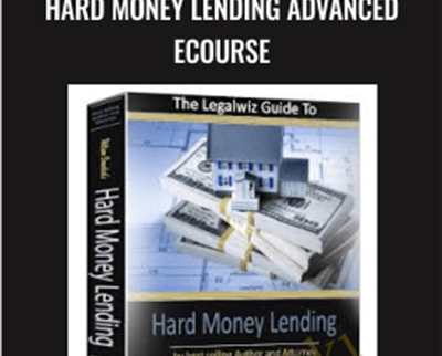 Hard Money Lending Advanced eCourse - William Bronchick
