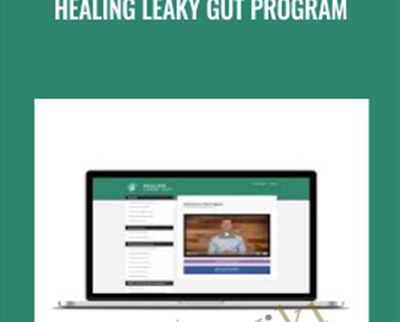 Healing Leaky Gut Program - Dr. Axe