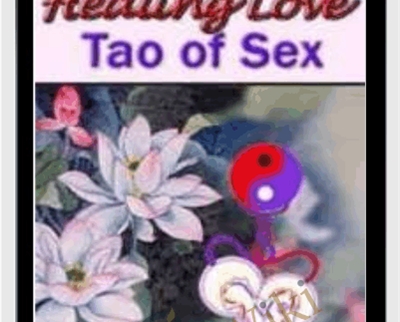 Sexual Vitality Qigong - Healing Tao