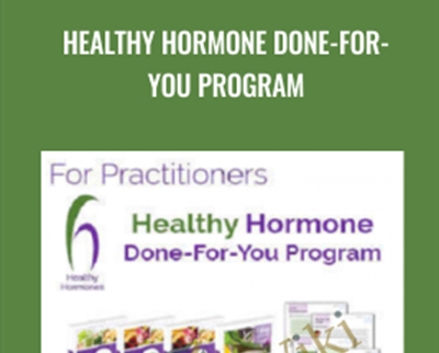 Healthy Hormone Done-For-You Program - Lorene Sauro