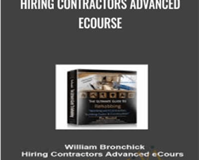 Contractors Advanced eCourse - William Bronchick