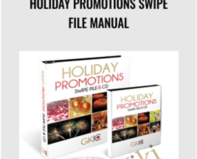 Holiday Promotions Swipe File Manual - Dan Kennedy