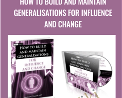 How To Build And Maintain Generalisations For Influence And Change - Michael Breen