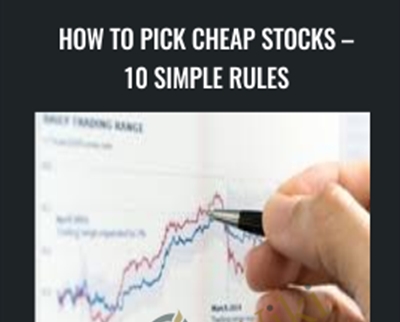 How To Pick Cheap Stocks -10 Simple Rules - Joe Marwood