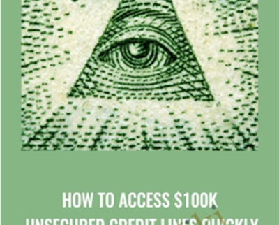 How to Access $100k+ Unsecured Credit Lines Quickly - Wade Gometz