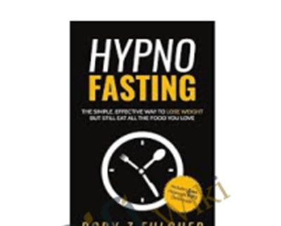 Hypno-Fasting - Rory Z Fulcher