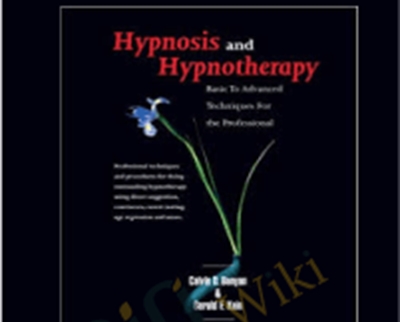 Hypnosis and Hypnotherapy - Cal Banyan and Gerald Kein