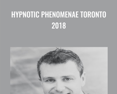Hypnotic Phenomenae Toronto 2018 - James Tripp