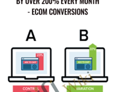 Increase Your eCom Income by Over 200% Every Month - eCom Conversions - Bradley Long