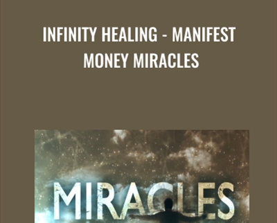 Infinity Healing -Manifest Money Miracles - Tarek Bibi