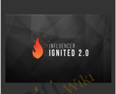 Influencer Ignited 2.0 - Anonymously