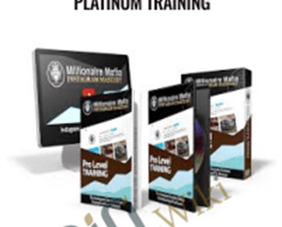 Instagram Mastery Platinum Training - Millionaire Mafia