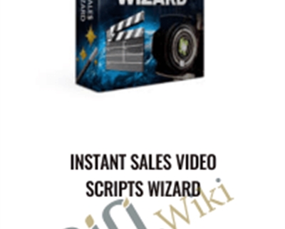 Instant Sales Video Scripts Wizard - Jim Edwards