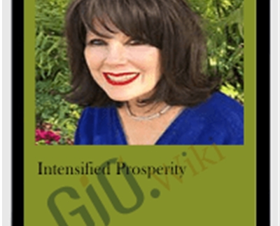Intensified Prosperity - Carole Dore