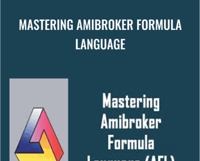 Mastering Amibroker Formula Language - JB Marwood