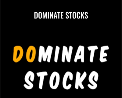 Dominate Stocks - J. Bravo