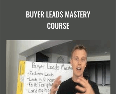 Buyer Leads Mastery Course - Jason Wardrope