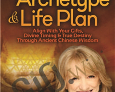 Your Energetic Archetype and Life Plan - Jean Haner