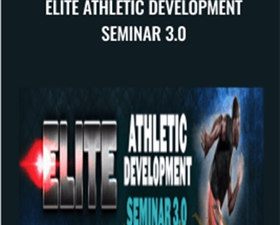 Elite Athletic Development Seminar 3.0 (EADS 3.0) - Joe Kenn and Mike Robertson