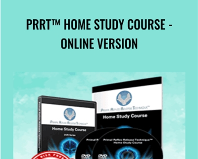 PRRT™ Home Study Course-Online Version - John Iams
