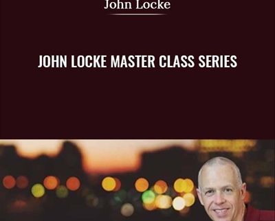 John Locke Master Class Series - John Locke