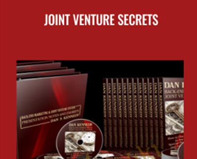 Joint Venture Secrets - Jeff Paul and Dan Kennedy