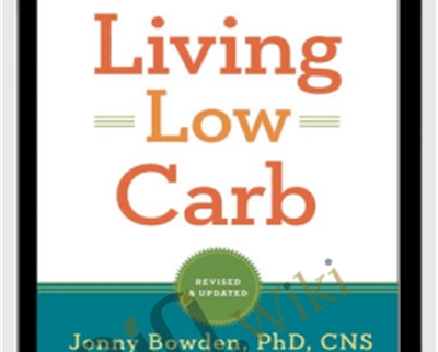 Living Low Carb - Jonny Bowden