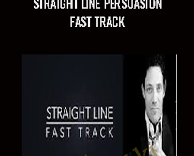 Straight Line Persuasion Fast Track - Jordan Belfort
