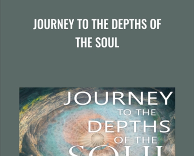 Journey to the Depths of the Soul - Joseph Kao
