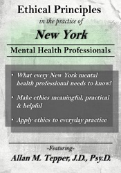 Ethical Principles in the Practice of New York Mental Health Professionals - Allan M Tepper