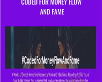 Coded For Money Flow and Fame - Katrina Ruth Programs